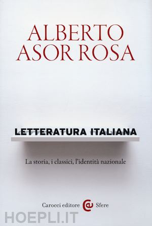 asor rosa alberto - letteratura italiana