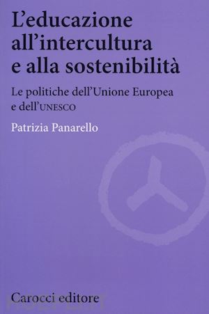 panarello patrizia - educazione all'intercultura e alla sostenibilita' - unesco ed unione europea