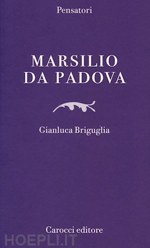 briguglia gianluca - marsilio da padova