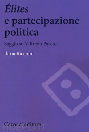 riccioni ilaria - elites e partecipazione politica