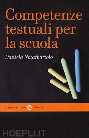 notarbartolo daniela - competenze testuali per la scuola