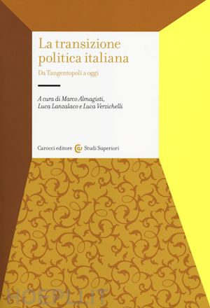 almagisti marco (curatore) - la transizione politica italiana