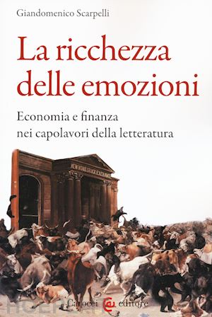 scarpelli giandomenico - la ricchezza delle emozioni