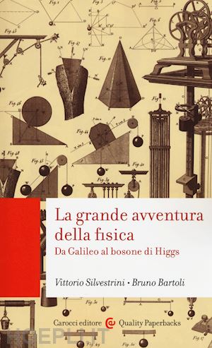 silvestrini vittorio - la grande avventura della fisica