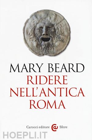 beard mary - ridere nell'antica roma
