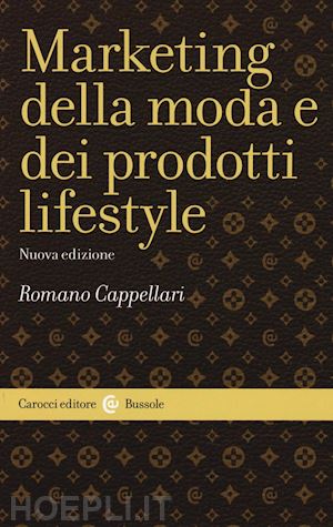 cappellari romano - marketing della moda e dei prodotti lifestyle