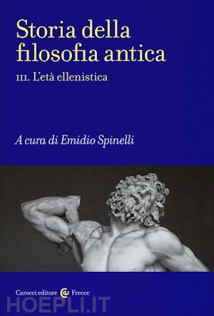 spinelli emidio (curatore) - storia della filosofia antica iii