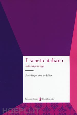 magro fabio, soldani arnaldo - il sonetto italiano
