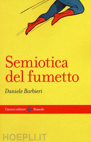 barbieri daniele - semiotica del fumetto