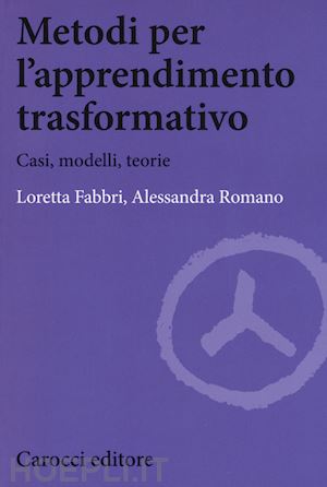 fabbri romano - metodi per l'apprendimento trasformativo