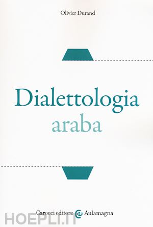 durand olivier - dialettologia araba