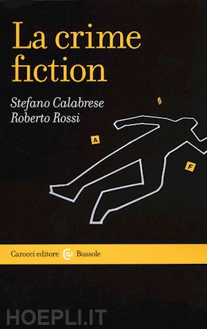 calabrese luca; rossi lauro - la crime fiction