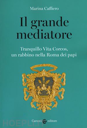 caffiero marina - il grande mediatore