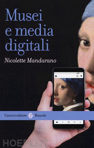 mandarano nicolette - musei e media digitali