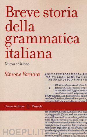 fornara simone - breve storia della grammatica italiana