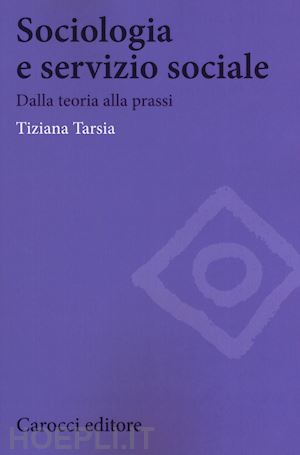 tarsia tiziana - sociologia e servizio sociale