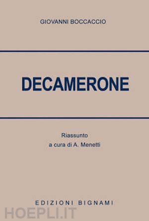 menetti alfredo - decamerone. riassunto dell'opera di giovanni boccaccio