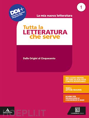 aa  vv - mia nuova letteratura. tutta la letteratura che serve. mappe, schemi, sintesi e