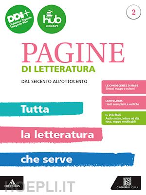 roncoroni angelo; cappellini milva maria; sada elena - pagine di letteratura. tutta la letteratura che serve. per gli ist. professional