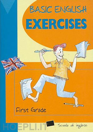 - basic english exercices. first grade