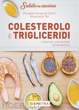 100 ricette per l'infanzia. Guida alla corretta alimentazione del bambino  dallo svezzamento alla scuola : Giuseppe Sangiorgi Cellini, Anna M. Toti:  : Libri