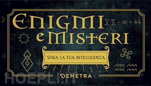 aa.vv. - enigmi e misteri. sfida la tua intelligenza. con 100 carte