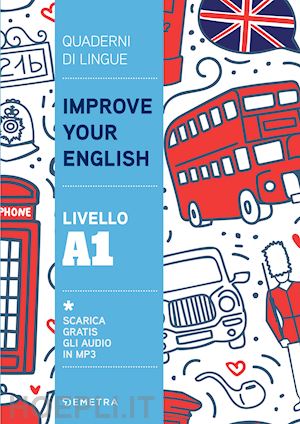 griffiths clive malcom - improve your english. livello a1