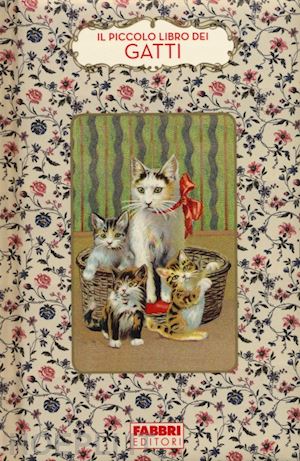 boulard cordeau brigitte - il piccolo libro dei gatti