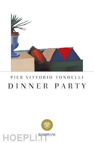 tondelli pier vittorio; panzeri f. (curatore) - dinner party