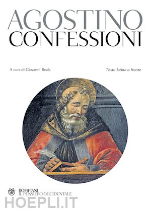agostino (sant'); reale giovanni - le confessioni