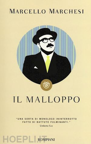 marchesi marcello - il malloppo