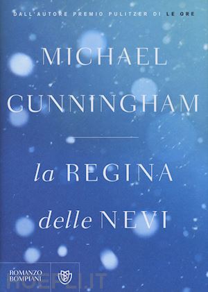 cunningham michael - la regina delle nevi