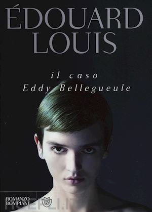 louis edouard - il caso eddy bellegueule