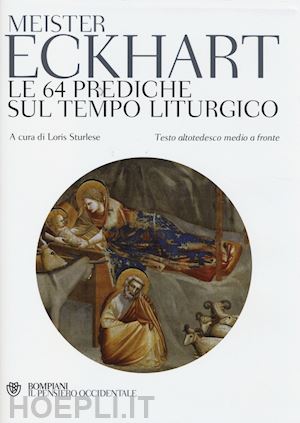 eckhart meister - le 64 prediche sul tempo liturgico