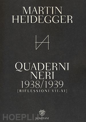 heidegger martin - quaderni neri 1938-1939