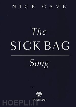 cave nick - the sick bag song