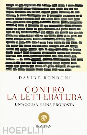 rondoni davide - contro la letteratura