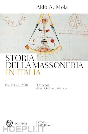 mola aldo a. - storia della massoneria in italia