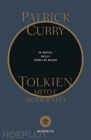 curry patrick - tolkien mito e modernita'