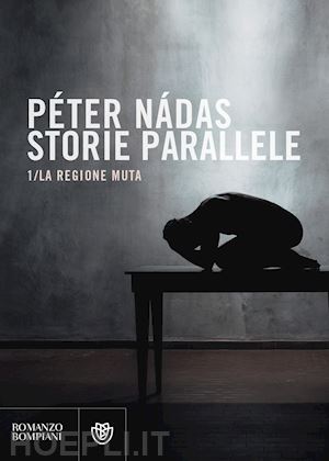 nadas peter - storie parallele. vol. 1: la regione muta