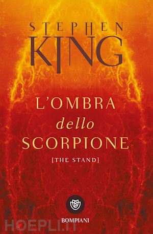 king stephen - l'ombra dello scorpione (the stand)