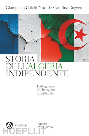 calchi novati giampaolo - storia dell'algeria indipendente