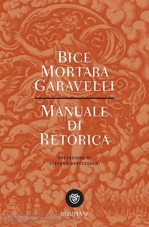 mortara garavelli bice - manuale di retorica