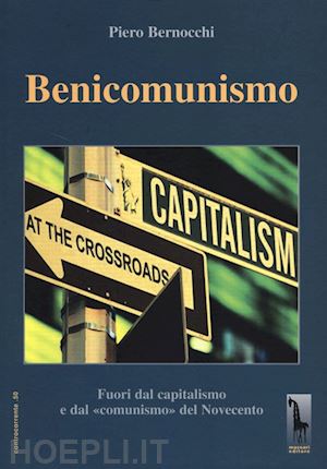 bernocchi piero - benicomunismo