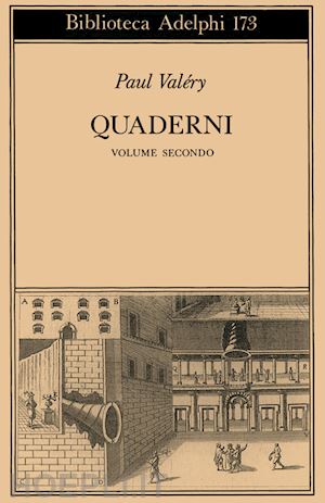 valery paul; robinson valery j. (curatore) - quaderni vol.ii