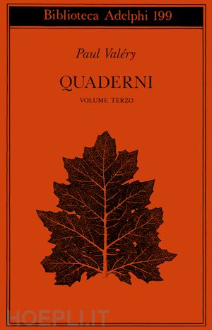 valery paul; robinson valery j. (curatore) - quaderni. vol. 3: sistema-psicologia-soma e cem-sensibilita-memorie,