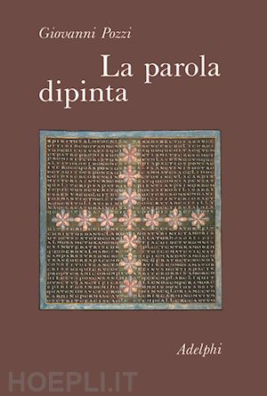 pozzi giovanni - la parola dipinta