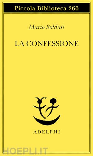 soldati mario; garboli c. (curatore) - la confessione