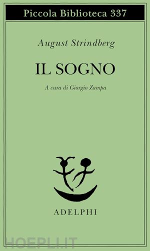 strindberg august; zampa g. (curatore) - il sogno