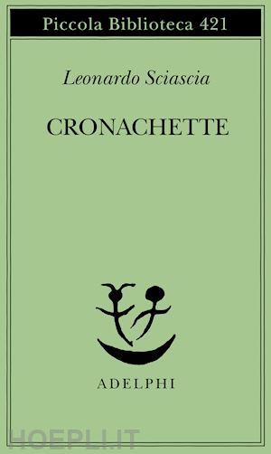 sciascia leonardo - cronachette